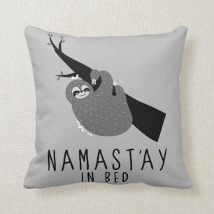 namast'ay in bed sloth throw pillow