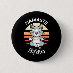 Namaste Es Sarcastic Yoga Funny Meditation Yogi Oh 2 Inch Round Button