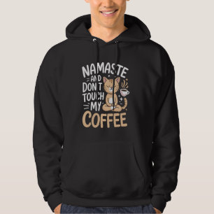 Namaste Funny Coffee Yoga Relaxed Moms Mom Motheru Hoodie