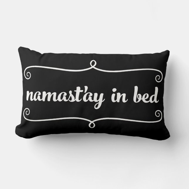 Namaste Funny Quote Pillow (Front)