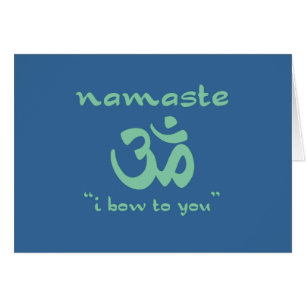 Namaste - I bow to you (in green)