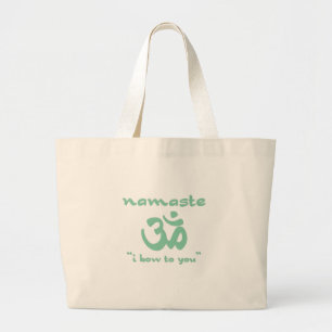 Namaste - I bow to you (in green) Large Tote Bag