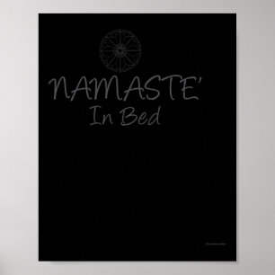 Namaste In Bed - Funny Yoga For Men Women Friends  Poster