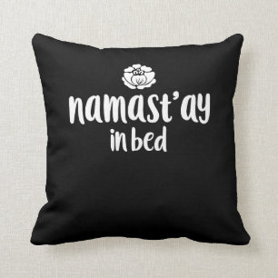 namaste in bed namast'ay in bed throw pillow