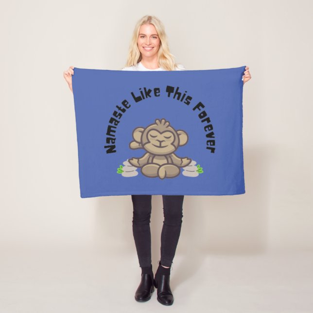 Namaste Like This Forever - Funny Monkey Yoga Pun  Fleece Blanket (In Situ)