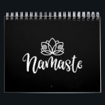 Namaste Lotus  Design For Yoga Lovers Calendar<br><div class="desc">A Namaste design with saying “Namaste” on it. Perfect yoga gift for you,  friends,  relatives or colleagues.</div>