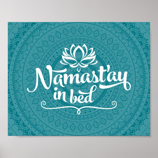 Namaste Mandala Funny Quote CUSTOMIZABLE Poster (Front)