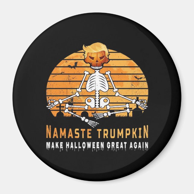 Namaste Trumpkin Make Halloween Great Again Medita Magnet (Front)