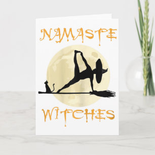 Namaste Witches - Halloween Yoga For Women  Card