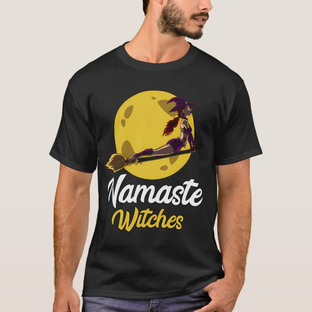 Namaste Witches T-Shirt (Front)
