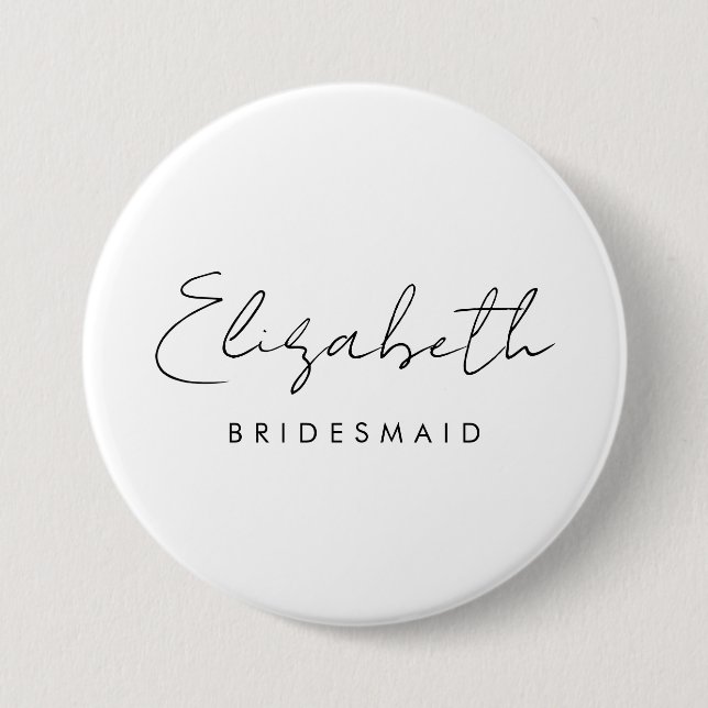 Name Bachelore Bridesmaid Womens Large Round 3 Inch Round Button (Front)