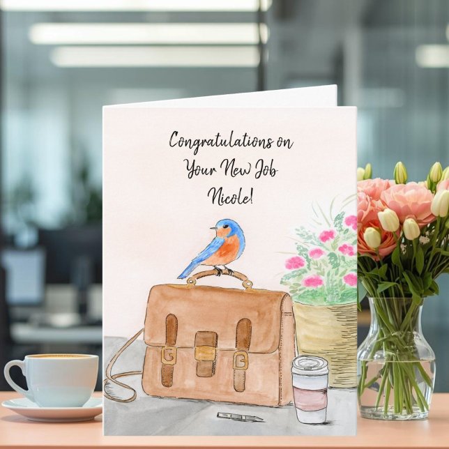 Name Congratulation on Your New Job Bluebird Card (Creator Uploaded)