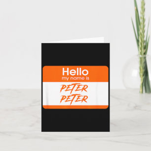 Name is Peter Peter Pumpkin Eater Funny Halloween Card