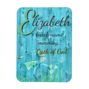 Name Meaning Magnet: Elizabeth, Oath of God Magnet