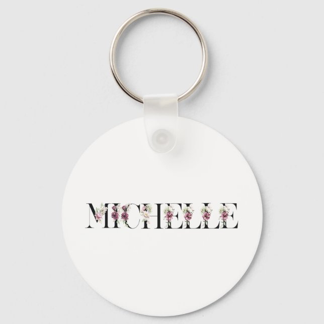 Name Michelle. Keychain (Front)