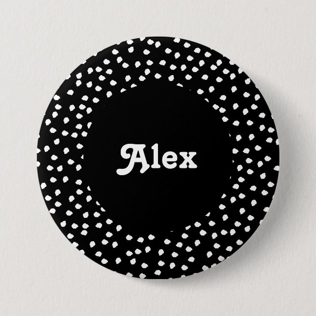 Name Modern Cute Polka Dot Black and White 3 Inch Round Button (Front)