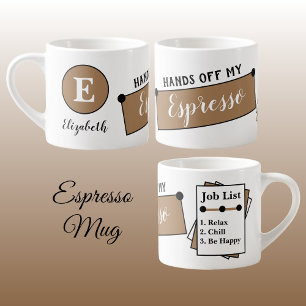 Name monogram chill relax be happy brown espresso cup