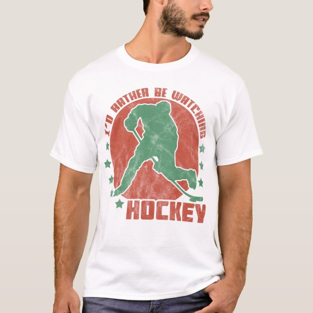 Name & Number I'd Rather Be Watching Hockey   T-Shirt (Front)