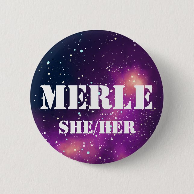 Name ___ + Pronouns Customizable Galaxy 2 Inch Round Button (Front)