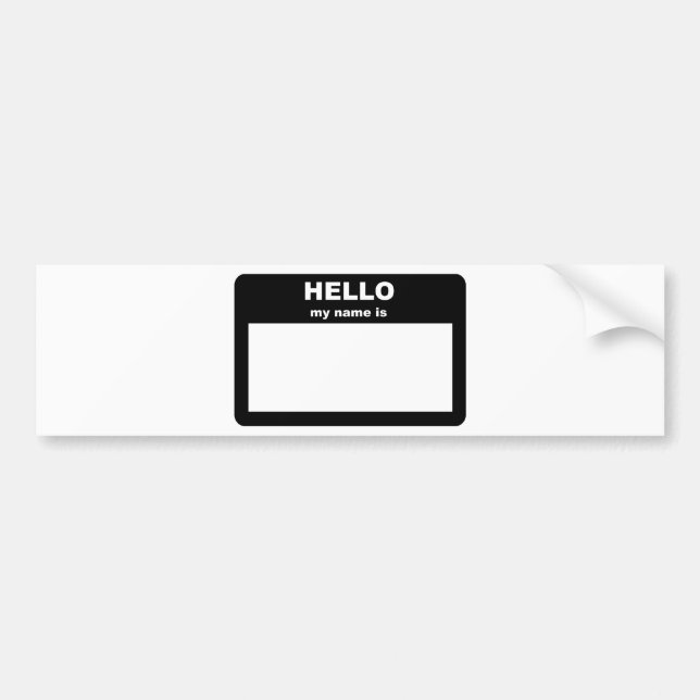Name tag - HELLO my name is Bumper Sticker (Front)