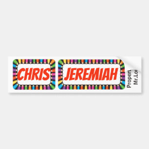 Name Tags Chris and Jeremiah sign/sticker/magnet Bumper Sticker