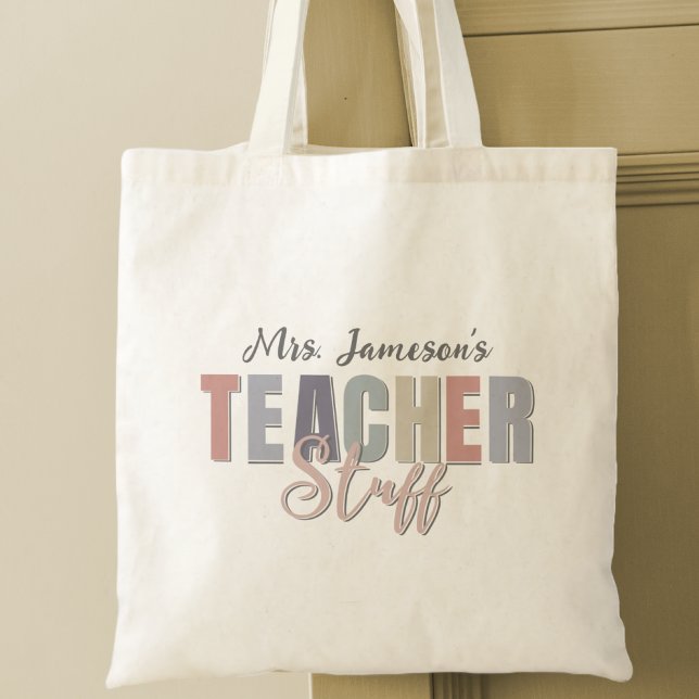Name Teacher Stuff Teachers Appreciation Gift Tote Bag (Creator Uploaded)