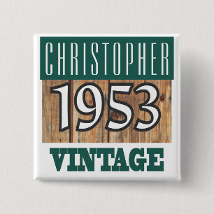 Name with Year 1953 Vintage Button