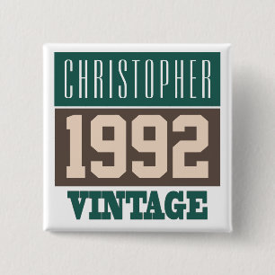 Name with Year 1992 Vintage Button