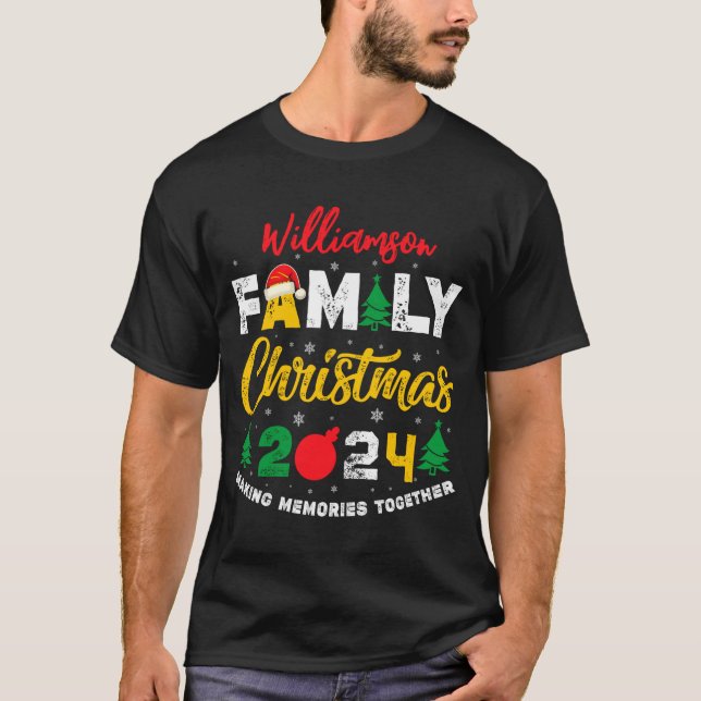 Name Year Matching Family Christmas Reunion T Shir T-Shirt (Front)