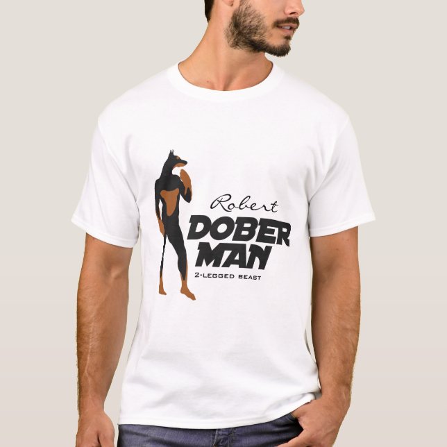 Name Your DoberMan Superhero T-shirt (Front)