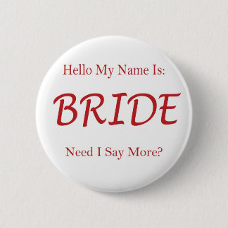 NameIsBride 2 Inch Round Button