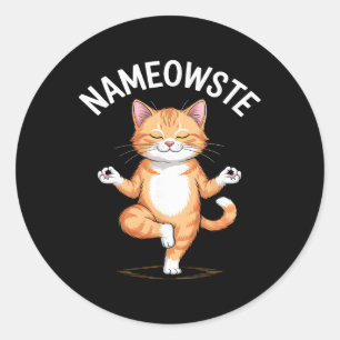 Nameowste Funny Yoga Cat Meditating  Classic Round Sticker