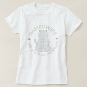 Nameowste - Purrvana - cat in namaste pose T-Shirt