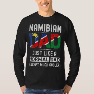 Namibian Dad Fathers Day Namibia Flag Men Birthda T-Shirt