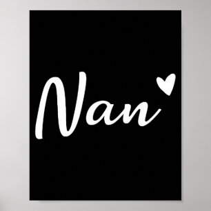 Nan cute heart funny grandma mother's day  poster