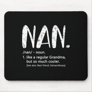 Nan Shirts For Women Mothers Day Idea Cute Grandma Mouse Pad