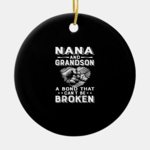 Nana And Grandson A Bond That Cant Be Broken Ceramic Ornament