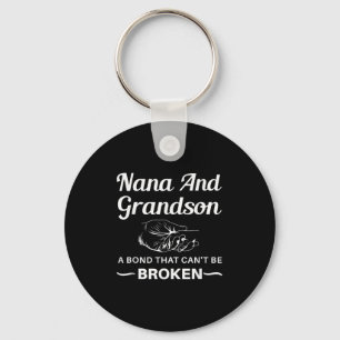 Nana And Grandson A Bond That Can't Be Broken  Keychain