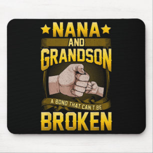 Nana And Grandson A Bond That Can't Be Broken Shir Mouse Pad