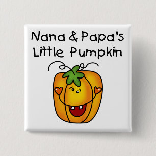 Nana and Papa's Little Pumpkin T-shirts 2 Inch Square Button