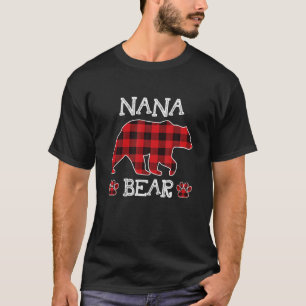 Nana Bear Christmas Pajama Red Plaid Buffalo Famil T-Shirt