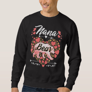 Nana Bear For Women Cute Mother's Day And Birthda Sweatshirt
