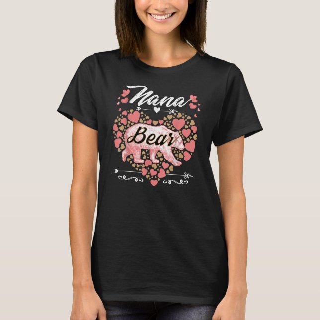 Nana Bear For Women Cute Mother's Day And T-Shirt (Front)