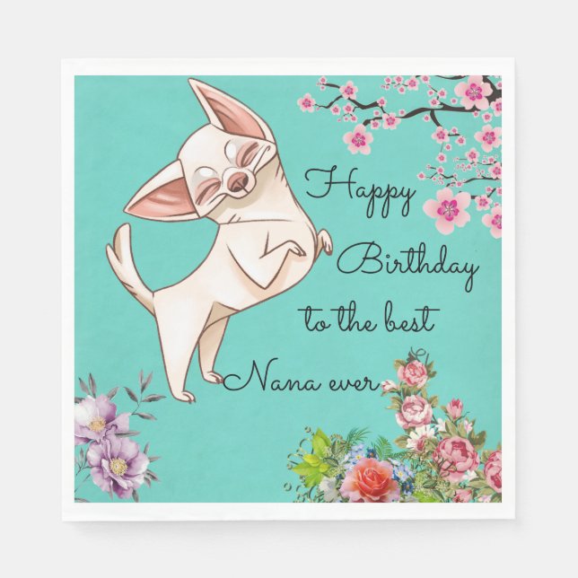Nana Birthday Chihuahua Paper Napkins (Front)