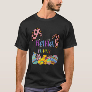 Nana Bunny Leopard Rabbit Mommy Grandma Easter Mot T-Shirt