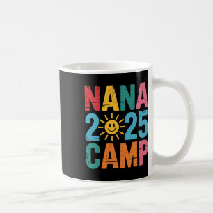 Nana Camp 2025 Family Vacation Summer Camping Crew Coffee Mug