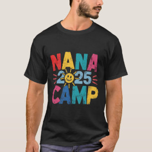 Nana Camp 2025 Family Vacation Summer Camping Crew T-Shirt