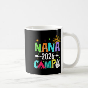 Nana Camp 2026 Family Vacation Summer Camping Crew Coffee Mug