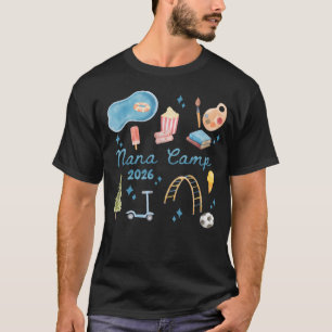 Nana Camp 2026 Family Vacation Summer Camping T-Shirt
