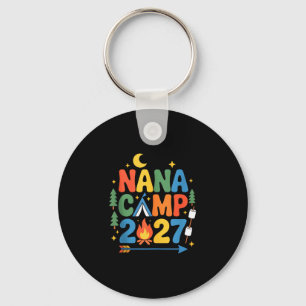 Nana camp 2027 family vacation summer camping crew keychain